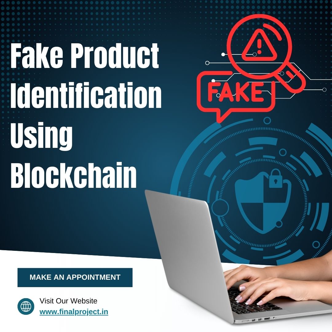 Fake Product Identification Using Blockchain