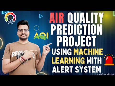 Air Quality Prediction using Machine Learning with Alert System